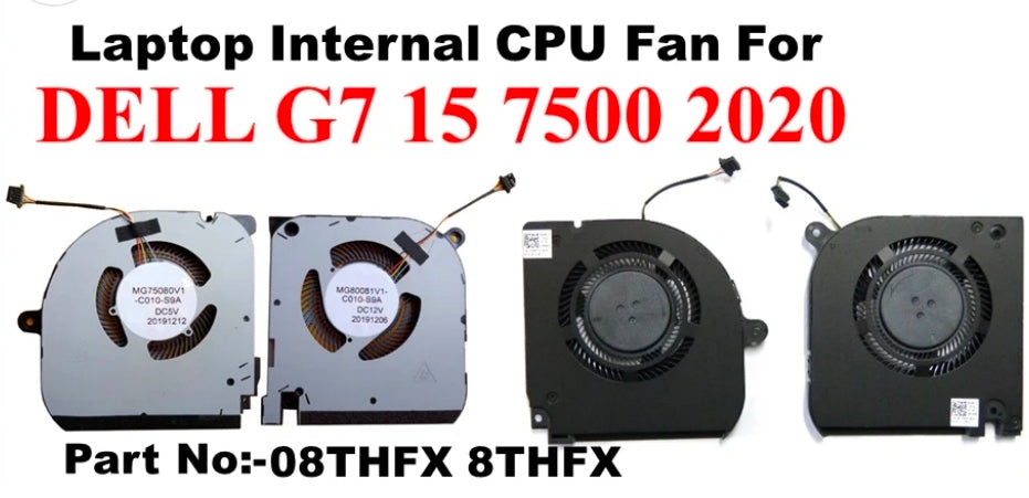 Original FAN Pair Dell G7 15 2020   P/N : 08THFX , 8THFX