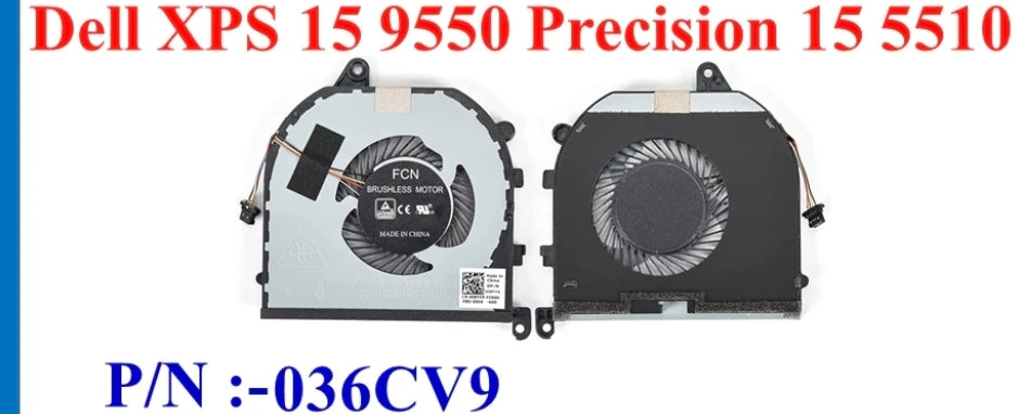 Original FAN Dell XPS 15 9550   P/N : 36CV9